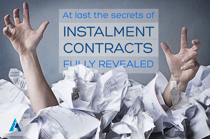 At Last the Secrets of Installment Contracts Fully Revealed