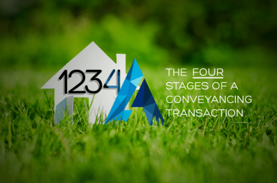 The Four Stages of a Conveyancing Transaction – Part 1 Sellers