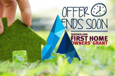 Urgent Reminder: Queensland’s First Home Owners’ Grant – Don’t Miss It!