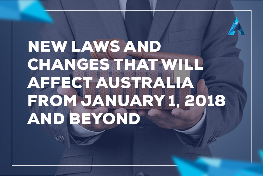 New laws and changes that affect Australia from January 1, 2018 and beyond