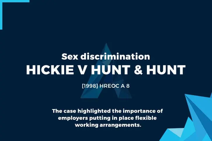 Sex discrimination Hickie v Hunt & Hunt