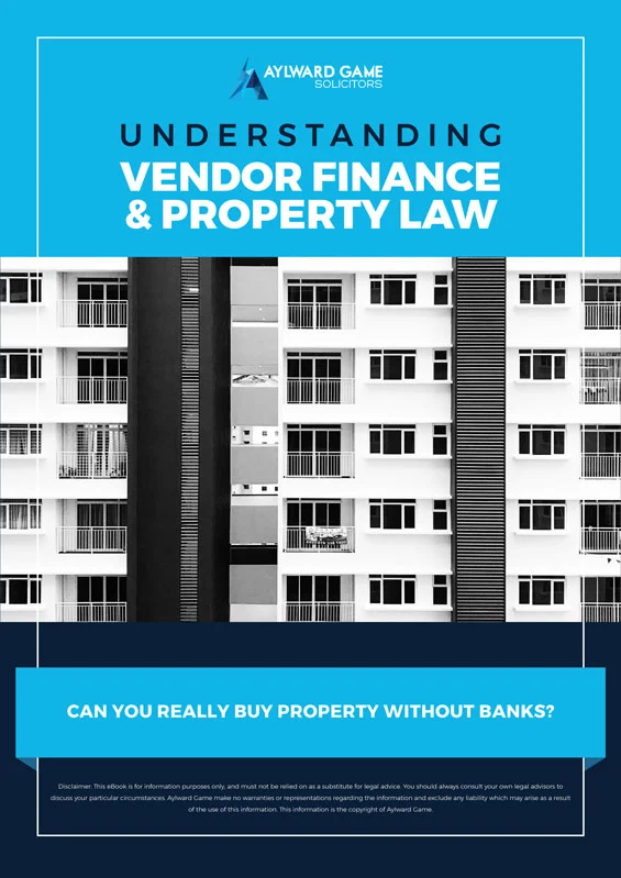 Vendor Finance & Property Law